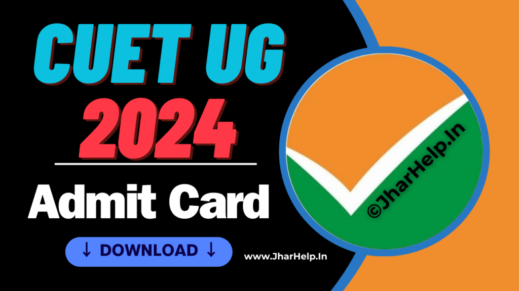 CUET 2024 Admit Card