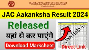 Jharkhand JAC Akanksha Result 2024 Link Active